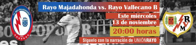 Rayo Majadahonda-Rayo B