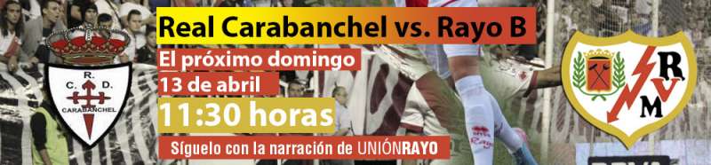 Real Carabanchel – Rayo Vallecano B